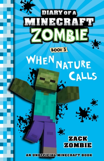 Diary of a Minecraft Zombie Book 6 Zombie Goes To Camp An Unofficial Minecraft Book