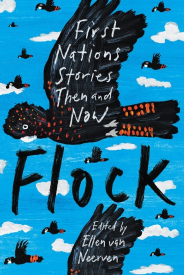 Flock: First Nations Stories Then and Now