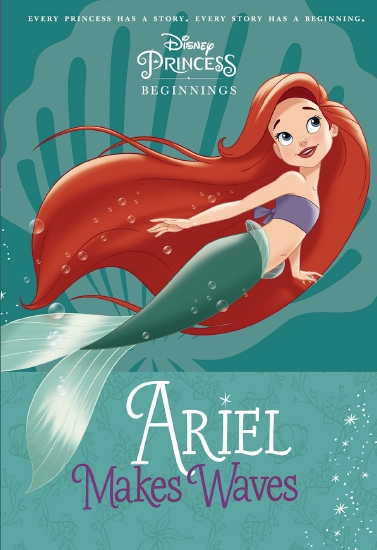 ARIEL MAKES WAVES DISNEY