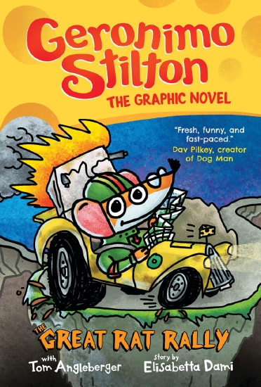 Great Rat Rally: Geronimo Stilton The Graphic Novel