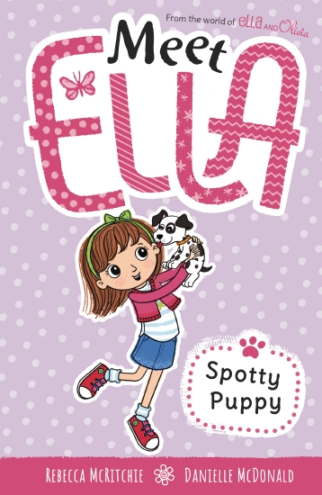 MEET ELLA #1: SPOTTY PUPPY