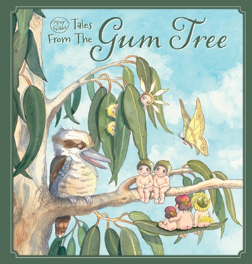 TALES FROM THE GUM TREE (MAY GIBBS)
