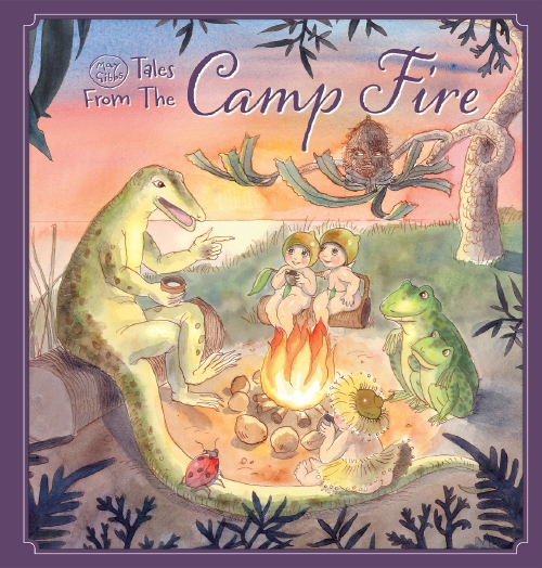 TALES FROM THE CAMP FIRE (MAY GIBBS)