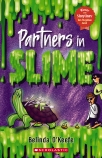Partners in Slime