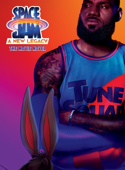 Space Jam: A New Legacy: Movie Novel (Warner Bros)