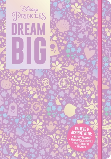 Disney Princess: Dream Big Weekly Planner