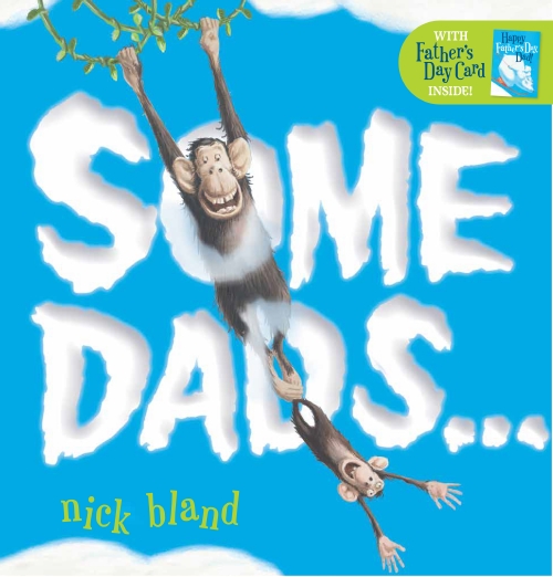 Some Dads... (with Father's Day Card)