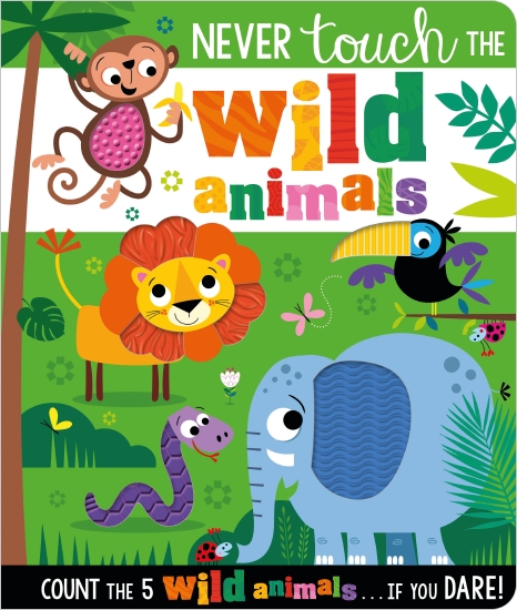 The Store - Never Touch the Wild Animals Board Book - Book - The Store