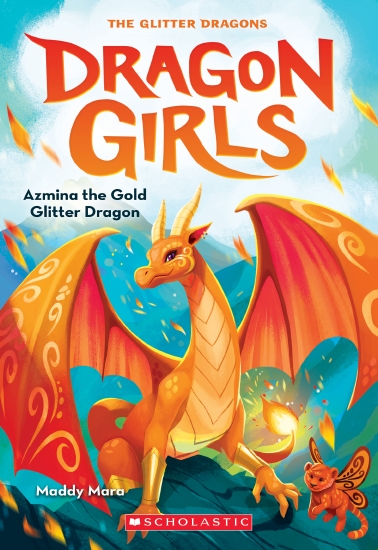 AZMINA THE GOLD GLITTER DRAGON (DRAGON GIRLS #1)