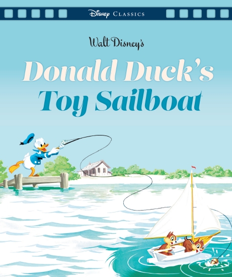 DONALD DUCK'S TOY SAILBOAT (DISNEY: MOVIE CLASSICS)