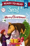 Spirit Riding Free: Merry Christmas - Ready-to-Read Level 2 (DreamWorks)