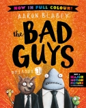 the Bad Guys: Episode 1 Full Colour Edition