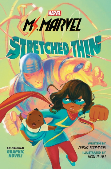 Ms. Marvel: Stretched Thin (Marvel: Graphic Novel)