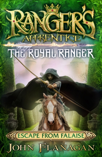 Ranger's Apprentice The Royal Ranger: #5 Escape from Falaise