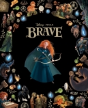 Brave (Disney-Pixar: Classic Collection #34)