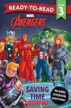 Avengers: Saving Time - Ready-to-Read Level 3 (Marvel)