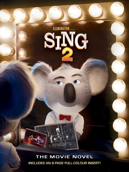 Sing 2: Movie Novel (DreamWorks)