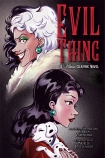 Evil Thing (Disney: A Villains Graphic Novel)