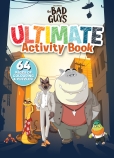 the Bad Guys: Ultimate Activity Book (DreamWorks)