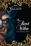 The Beast Within (Disney Villains #2)