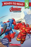 Avengers Mech-Strike: Heroes to the Core - Ready-to-Read Level 3 (Marvel)
