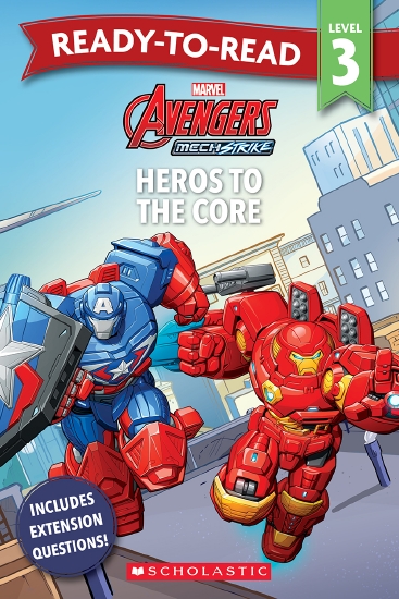 Avengers Mech-Strike: Heroes to the Core - Ready-to-Read Level 3 (Marvel)