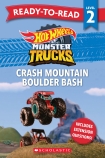 Hot Wheels Monster Trucks: Crash Mountain Boulder Bash - Ready-to-Read Level 2 (Mattel)