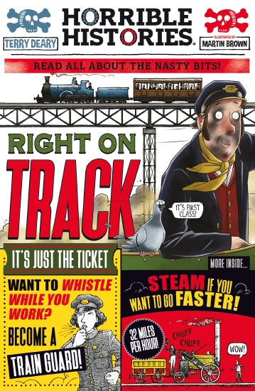 Horrible Histories Newspaper Edition: Right On Track