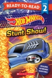 Hot Wheels: Stunt Show - Ready-to-Read Level 2 (Mattel)