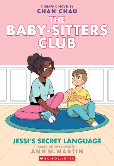 The Baby-Sitters Club Graphix #12: Jessi's Secret Language
