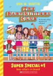 Baby-sitter's On Board! (The Baby-Sitters Club Super Special #1)
