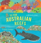 A IS FOR AUSTRALIAN REEFS