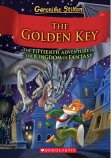The Golden Key (Geronimo Stilton and the Kingdom of Fantasy #15)