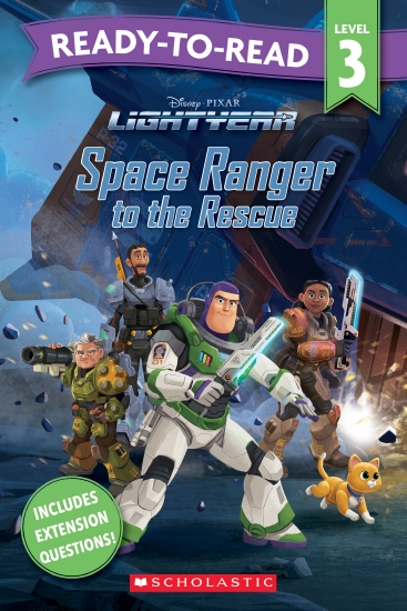 Lightyear: Space Ranger to the Rescue: Ready-to-Read Level 3 (Disney Pixar)