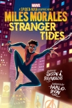 Miles Morales: Stranger Tides (Marvel: A Spider-Man Graphic Novel #2)