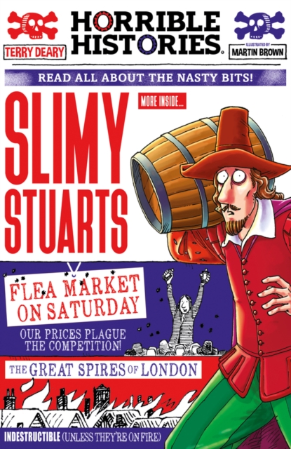 Slimy Stuarts (Horrible Histories Newspaper Edition)
