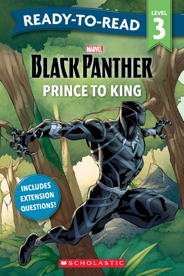 Black Panther: Prince to King - Ready-to-Read Level 3 (Marvel)