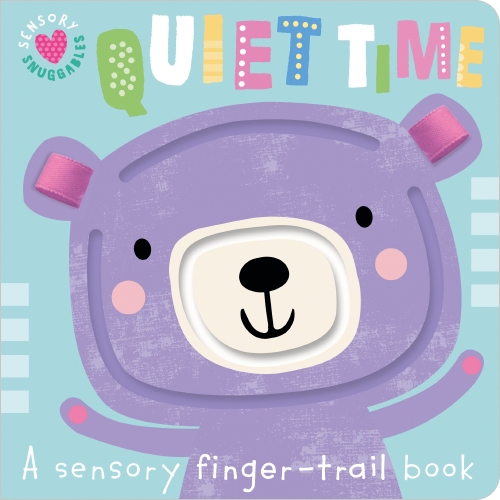 Quiet Time (Sensory Snuggables)