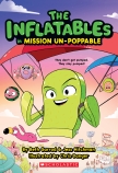 Mission Un-poppable (The Inflatables #2)