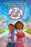 The Sister Switch (Best Wishes #2)