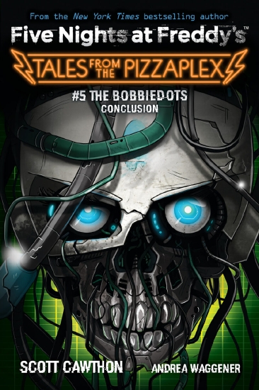 #5 THE BOBBIEDOTS CONCLUSION (FIVE NIGHTS AT FREDD'Y: TALES FROM THE PIZZAPLEX)