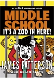 It's a Zoo in Here! (Middle School #14)