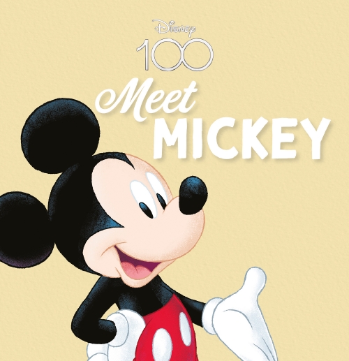 MEET MICKEY (DISNEY 100)