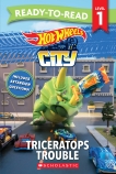 Hot Wheels City: Triceratops Trouble – Ready-to-Read Level 1 (Mattel)