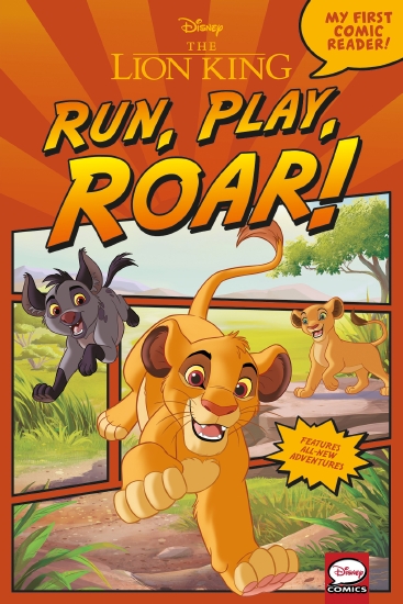 The Lion King: Run, Play, Roar! (Disney: Reader)