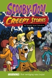 Scooby-Doo!: Creepy Stories (Warner Bros.: The Graphic Novel Collection)
