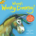 Where's Wonky Donkey? A Lift-the-Felt-Flap Book