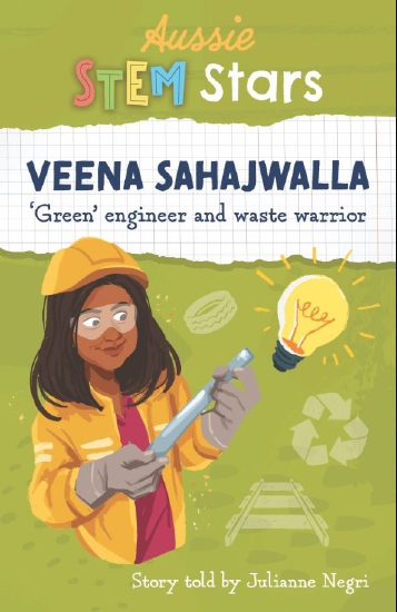 Veena Sahajwalla: 'Green' Engineer and Waste Warrior (Aussie Stem Stars)