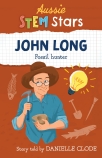 John Long: Fossil Hunter (Aussie Stem Stars)