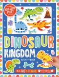 Dinosaur Kingdom Activity Book (With Big Stickers for Little Hands)